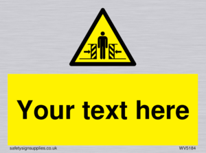 WV5184: Custom Crushing Hazard Sign