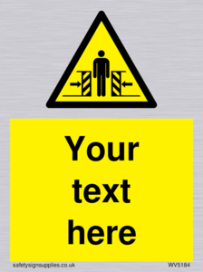 WV5184: Custom Crushing Hazard Sign