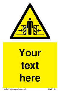 WV5184: Custom Crushing Hazard Sign