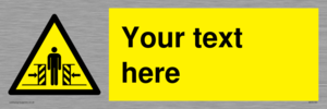 WV5184: Custom Crushing Hazard Sign