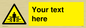 WV5184: Custom Crushing Hazard Sign
