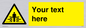 WV5184: Custom Crushing Hazard Sign