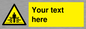 WV5184: Custom Crushing Hazard Sign