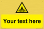 WV5184: Custom Crushing Hazard Sign