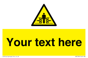 WV5184: Custom Crushing Hazard Sign