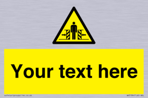 WV5184: Custom Crushing Hazard Sign