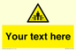 WV5184: Custom Crushing Hazard Sign