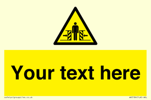WV5184: Custom Crushing Hazard Sign
