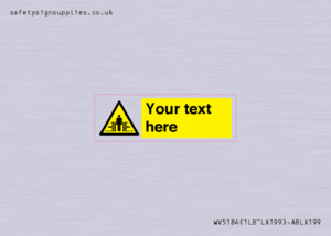 WV5184: Custom Crushing Hazard Sign