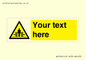 WV5184: Custom Crushing Hazard Sign