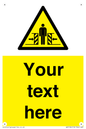 WV5184: Custom Crushing Hazard Sign