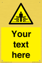 WV5184: Custom Crushing Hazard Sign