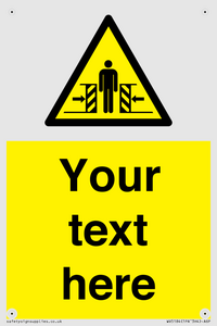 WV5184: Custom Crushing Hazard Sign