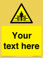WV5184: Custom Crushing Hazard Sign