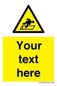 WV5186: Custom Warning Hatch Sign