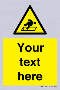 WV5186: Custom Warning Hatch Sign