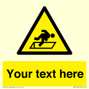 WV5186: Custom Warning Hatch Sign