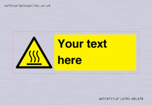 WV5187: Custom Hot Surface Sign