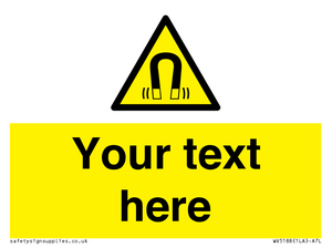 WV5188: Custom Magnetic Field Sign