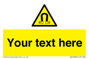 WV5188: Custom Magnetic Field Sign