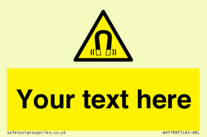 WV5188: Custom Magnetic Field Sign