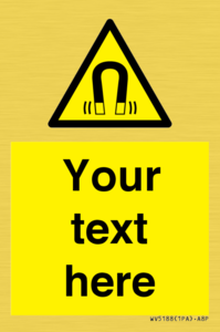 WV5188: Custom Magnetic Field Sign