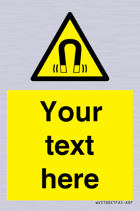 WV5188: Custom Magnetic Field Sign