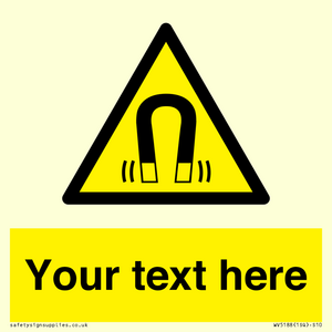 WV5188: Custom Magnetic Field Sign