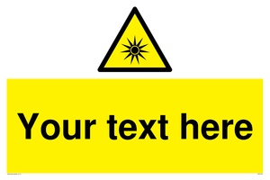 WV5190: Custom Optical Radiation Sign