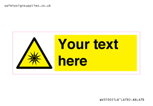 WV5190: Custom Optical Radiation Sign