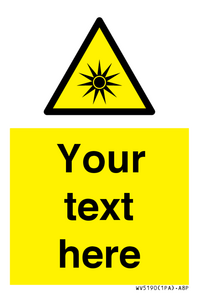 WV5190: Custom Optical Radiation Sign