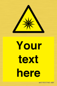 WV5190: Custom Optical Radiation Sign