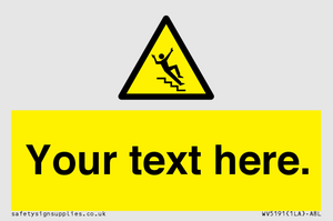 WV5191: Custom Slippery Stairs Sign