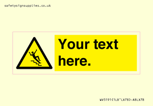 WV5191: Custom Slippery Stairs Sign