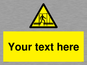 WV5192: Custom Scaffold Incomplete Sign