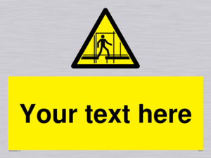 WV5192: Custom Scaffold Incomplete Sign