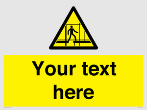 WV5192: Custom Scaffold Incomplete Sign