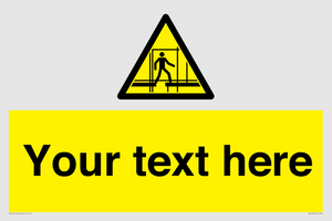 WV5192: Custom Scaffold Incomplete Sign