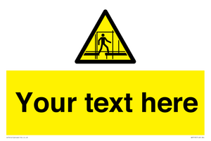 WV5192: Custom Scaffold Incomplete Sign