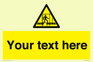 WV5192: Custom Scaffold Incomplete Sign