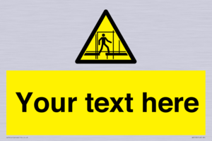 WV5192: Custom Scaffold Incomplete Sign