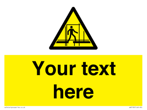 WV5192: Custom Scaffold Incomplete Sign