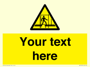 WV5192: Custom Scaffold Incomplete Sign