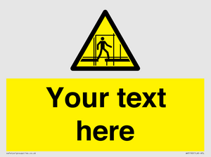 WV5192: Custom Scaffold Incomplete Sign