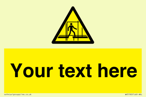 WV5192: Custom Scaffold Incomplete Sign