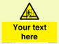 WV5192: Custom Scaffold Incomplete Sign