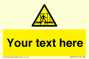 WV5192: Custom Scaffold Incomplete Sign