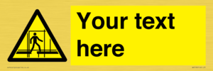 WV5192: Custom Scaffold Incomplete Sign