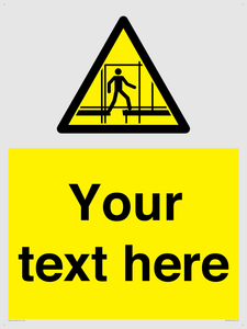 WV5192: Custom Scaffold Incomplete Sign
