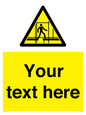 WV5192: Custom Scaffold Incomplete Sign